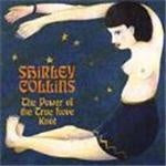 Shirley Collins - Power Of The True Love Knot