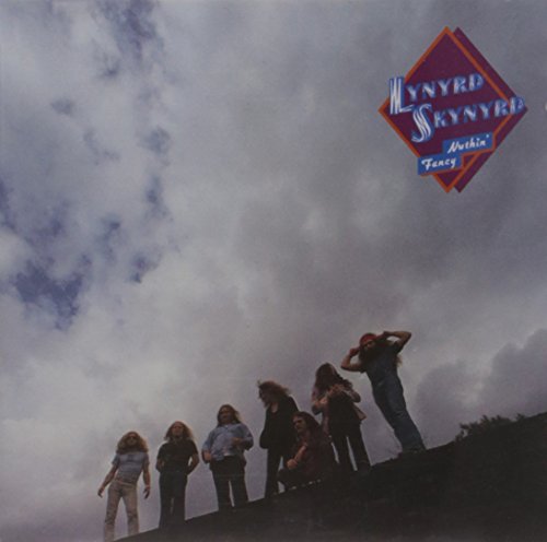 Lynyrd Skynyrd - Nuthin' Fancy [Remastered]