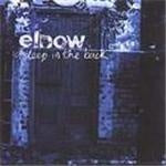 Elbow - Asleep In The Back
