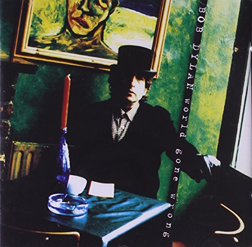 Bob Dylan - World Gone Wrong (Music CD)