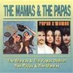 Mamas & The Papas (The) - Deliver/The Papas & The Mamas