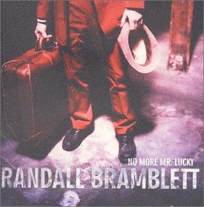 Randall Bramblett - No More Mr. Lucky