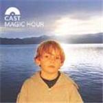 Cast - Magic Hour – Hit