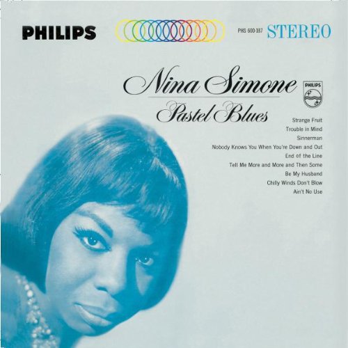 Nina Simone - Pastel Blues [Remastered]