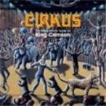 King Crimson - Cirkus (The Young Person's Guide To King Crimson Live)