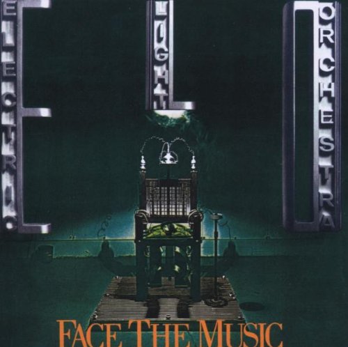 Elo - Face The Music (Remastered & Expanded)