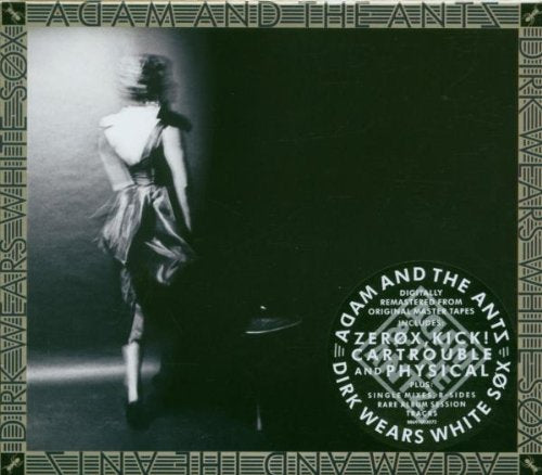 Adam & The Ants - Dirk Wears White Sox [Remastered]