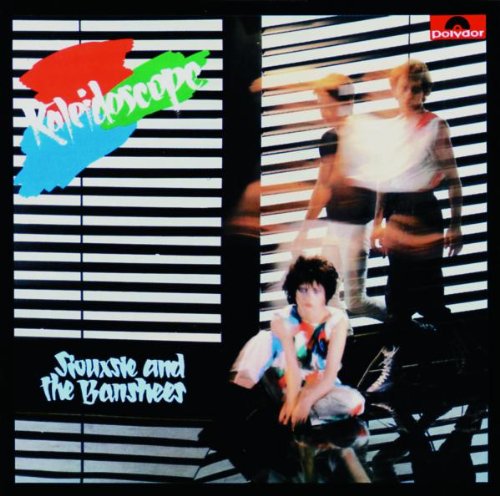 Siouxsie & The Banshees - Kaleidoscope [Remastered]