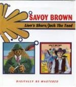 Savoy Brown - Lion's Share/Jack The Toad