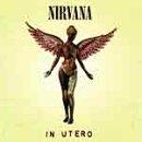 Nirvana - In Utero [European Import]