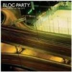 Bloc Party - A Weekend In The City (Repackaged Version)