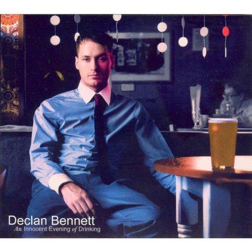 Declan Bennett - An Innocent Evening Of Drinking