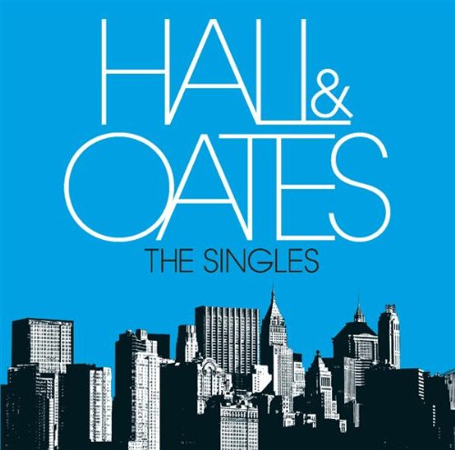 Hall And Oates - The Singles (Music CD)