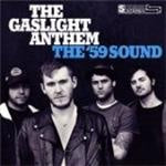The Gaslight Anthem - The '59 Sound (Music CD)