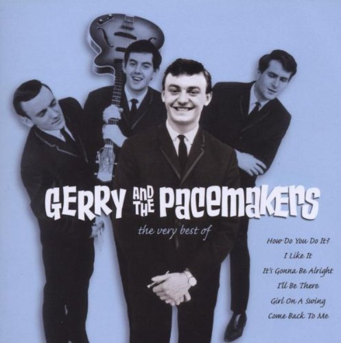 Gerry And The Pacemakers - The Very Best Of Gerry And The Pacemakers