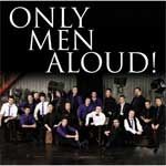 Only Men Aloud (Last Choir Standing) - Only Men Aloud (Music CD)