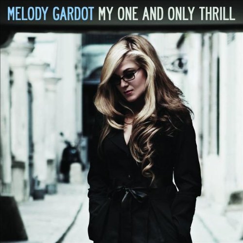 Melody Gardot - My One And Only Thrill (Music CD)