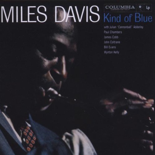 Miles Davis - Kind Of Blue (Music CD)