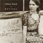 Gillian Welch - Revival (Music CD)