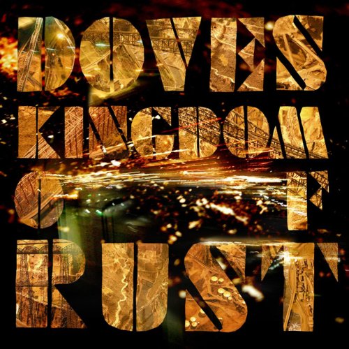 Doves - Kingdom Of Rust (Music CD)
