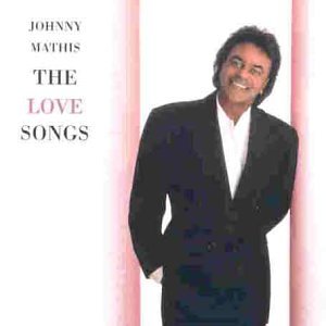 Johnny Mathis - Love Songs (Music CD)