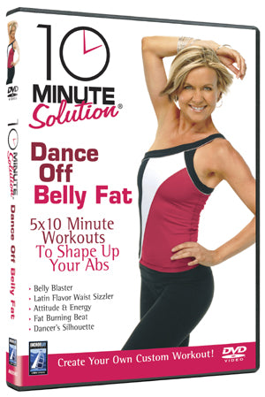 10 Minute Solution - Dance Off Belly Fat