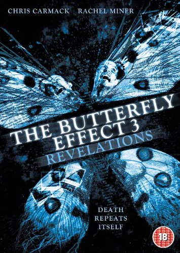 The Butterfly Effect 3: Revelations