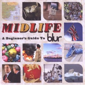 Blur - Midlife: A Beginner's Guide To Blur: Best Of (2 CD) (Music CD)