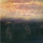 Hatfield & The North - Hatfield And The North (Music CD)