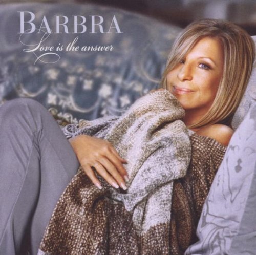 Barbra Streisand - Love Is The Answer (Music CD)