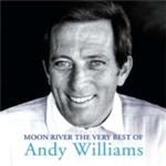 Andy Williams - Moon River (The Very Best Of Andy Williams) (Music CD)