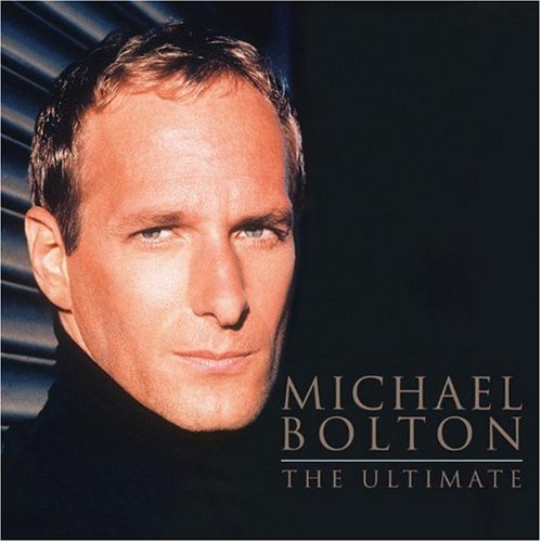 Michael Bolton - The Ultimate (Music CD)