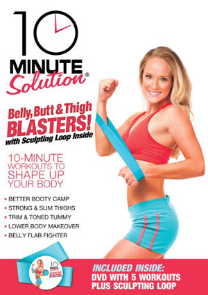10 Minute Solution - Belly, Butt And Thigh Blasters
