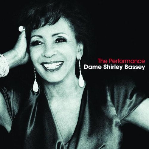 Dame Shirley Bassey - The Performance (Music CD)