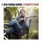 Dave Rawlings Machine - A Friend Of A Friend (Music CD)