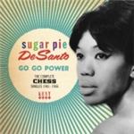 Sugar Pie DeSanto - Go Go Power (The Complete Chess Singles 1961-1966) (Music CD)