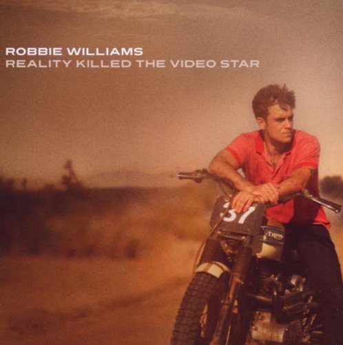 Robbie Williams - Reality Killed the Video Star (Music CD)