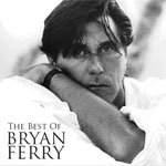 Bryan Ferry - Best Of Bryan Ferry (Music CD)