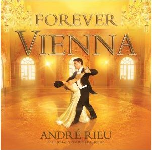 Andre Rieu - Forever Vienna (Music CD)