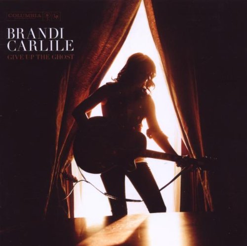 Brandi Carlile - Give up the Ghost (Music CD)