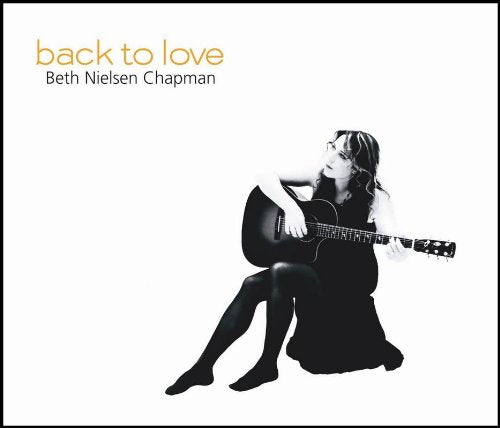 Beth Nielsen Chapman - Back To Love (Music CD)