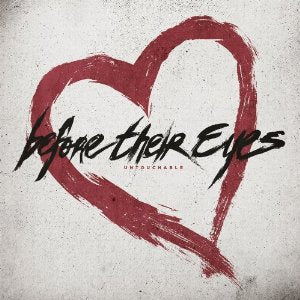 Before Their Eyes - Untouchable (Music CD)