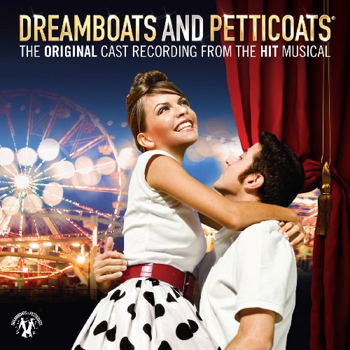 Various Artists - Dreamboats And Petticoats The Cast Recording (Music CD)