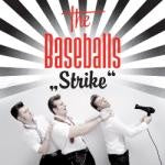 The Baseballs - Strike (Music CD)