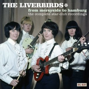Liverbirds (The) - From Merseyside To Hamburg (Music CD)