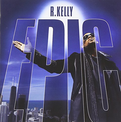 R. Kelly - Epic (Music CD)