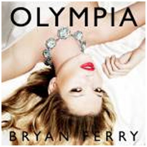 Bryan Ferry - Olympia (Music CD)