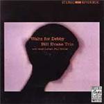 Bill Evans Trio (The) - Waltz For Debby (Music CD)