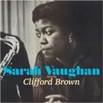 Sarah Vaughan & Clifford Brown - Sarah Vaughan Featuring Clifford Brown (Music CD)