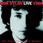 Bob Dylan - Bootleg Series Vol.4, The (Live 1966 - The Royal Albert Hall Concert) (Music CD)